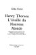 Henry Thoreau, l'éveillé du Nouveau monde
