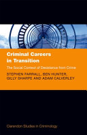 Criminal careers in transition : the social context of desistance from crime