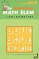Le nouveau math élem., CE2 manuel : livre du maître : cycle des approfondissements