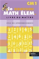 Le nouveau math élem., CM1 : livre du maître : cycle des approfondissements