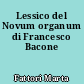 Lessico del Novum organum di Francesco Bacone