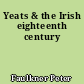 Yeats & the Irish eighteenth century