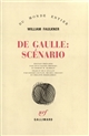 De Gaulle : scénario