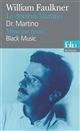 Dr. Martino : Black music