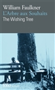 The wishing tree : =L'Arbre aux souhaits