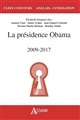 La présidence Obama : 2009-2017