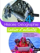 Histoire géographie : 4e : cahier d'activités