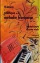 Histoire et poétique de la mélodie française