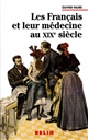 Les Français et leur médecine au XIXe siçcle
