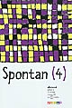 Spontan (4) : [allemand palier 2, 2e année, niveau B1]