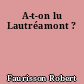 A-t-on lu Lautréamont ?