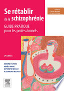 Se rétablir de la schizophrénie : guide pratique pour les professionnels