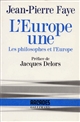 L'Europe une : les philosophes et l'Europe