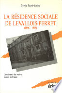 La résidence sociale de Levallois-Perret (1896-1936) : la naissance des centres sociaux en France