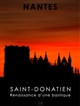 Nantes, Saint-Donatien : renaissance d'une basilique