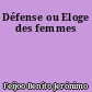 Défense ou Eloge des femmes