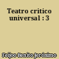 Teatro critico universal : 3