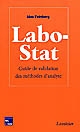 Labo-stat : guide de validation des méthodes d'analyse