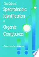 Guide to spectroscopic identification of organic compounds