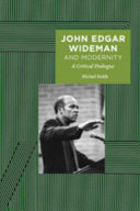 John Edgar Wideman and modernity : a critical dialogue
