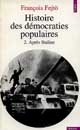 Histoire des démocraties populaires : 2 : Après Staline : 1953-1971