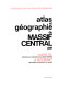 Atlas et géographie du Massif central