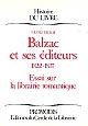 Balzac et ses éditeurs, 1822-1837 : essai sur la librairie romantique