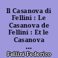 Il Casanova di Fellini : Le Casanova de Fellini : Et le Casanova de Fellini ?