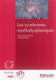 Les syndromes myélodysplasiques
