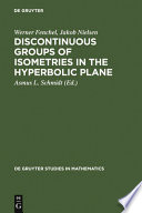 Discontinuous groups of isometries in the hyperbolic plane