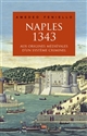 Naples, 1343 : aux origines médiévales d'un système criminel