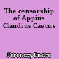 The censorship of Appius Claudius Caecus