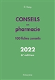 Conseils en pharmacie : 100 fiches conseils
