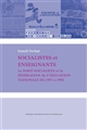 Socialistes et enseignants : le Parti socialiste et la Fédération de l'Education nationale de 1971 à 1992