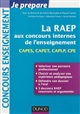 La RAEP aux concours internes de l'enseignement : CAPES, CAPET, CAPLP, CPE