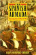 The Spanish Armada : the experience of war in 1588