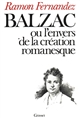 Balzac ou l'envers de la création romanesque