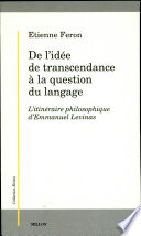De l'idée de transcendance à la question du langage : l'itinéraire philosophique de Levinas