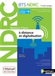 Relation client à distance et digitalisation : BTS NDRC, 1re et 2e années : négociation et digitalisation de la relation client : nouveau référentiel