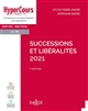 Successions et libéralités : 2021