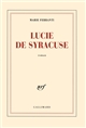 Lucie de Syracuse : roman