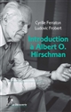 Introduction à Albert O. Hirschman