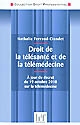 Droit de la télésanté et de la télémédecine : à jour du décret du 19 décembre 2010 sur la télémédecine