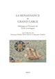 La Renaissance au grand large : mélanges en l'honneur de Frank Lestringant