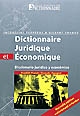 Diccionario jurídico y económico : español-francés, francés-español : = Dictionnaire juridique & économique : espagnol-français, français-espagnol