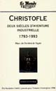Christofle : deux siècles d'aventure industrielle : 1793-1993