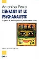 L'enfant et le psychanalyste : la question de la technique dans la psychanalyse des enfants