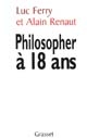 Philosopher à 18 ans : faut-il réformer l'enseignement de la philosophie ?