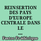 REINSERTION DES PAYS D'EUROPE CENTRALE DANS LE COMMERCE MONDIAL : LA VOIE EUROPEENNE