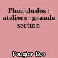 Phonoludos : ateliers : grande section
